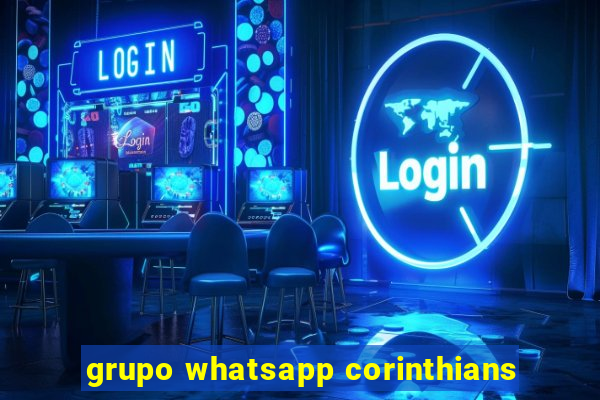 grupo whatsapp corinthians