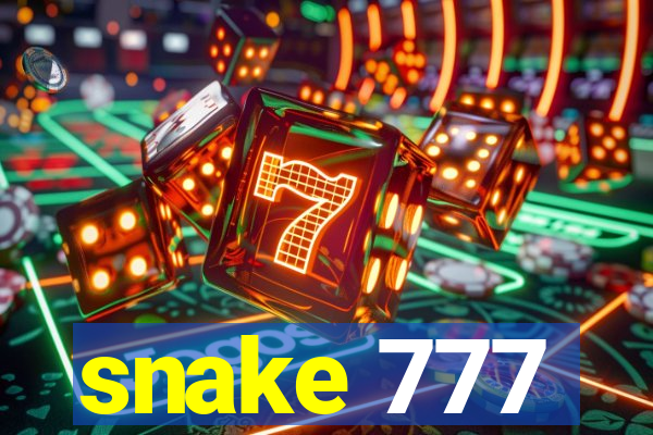 snake 777