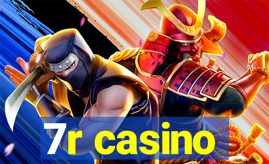 7r casino