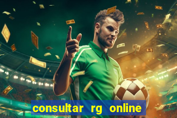 consultar rg online são paulo, sp