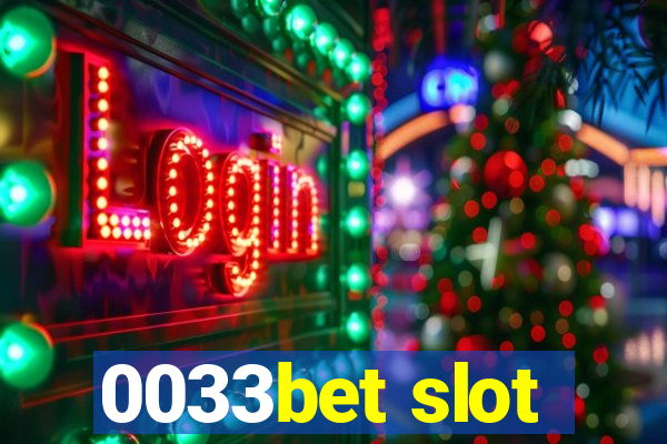 0033bet slot