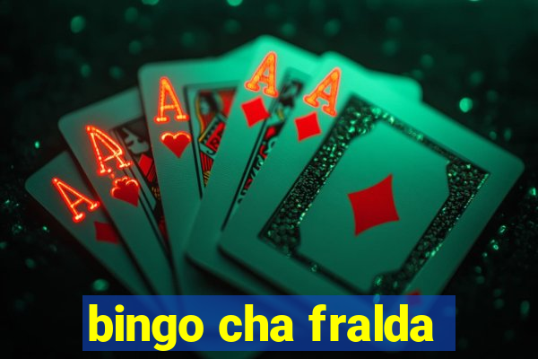 bingo cha fralda