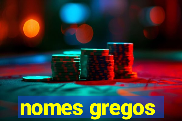 nomes gregos