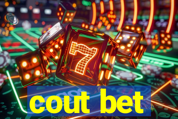 cout bet