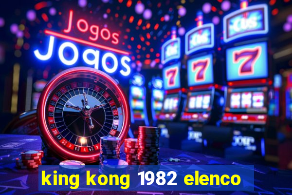 king kong 1982 elenco