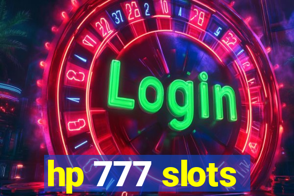 hp 777 slots