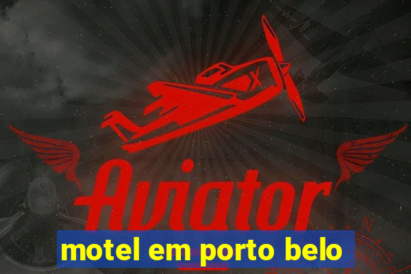 motel em porto belo