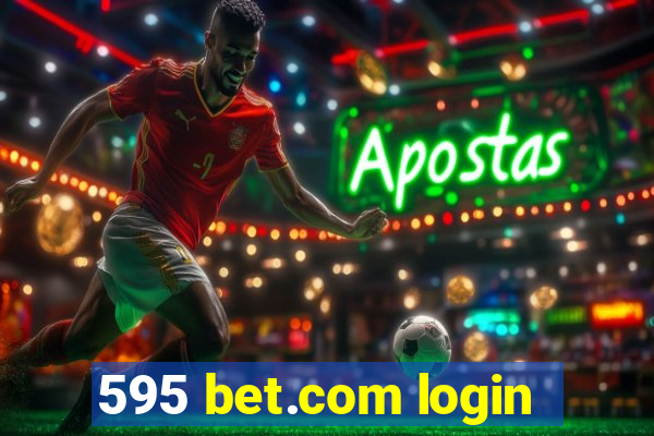 595 bet.com login