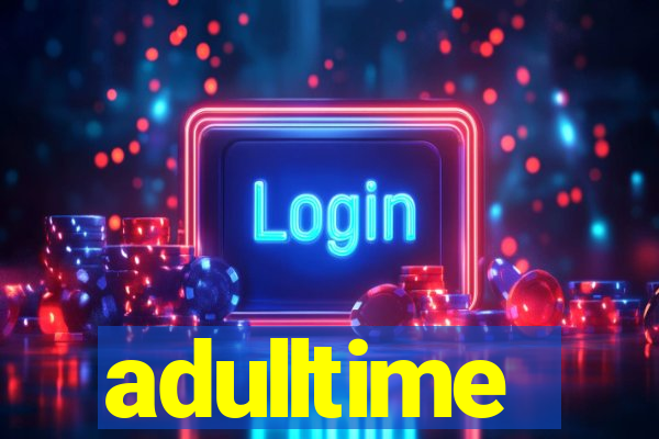 adulltime