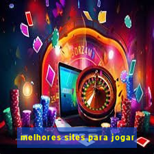 melhores sites para jogar