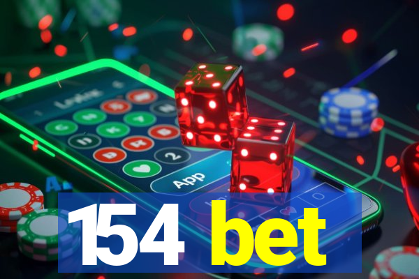 154 bet