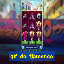 gif do flamengo para celular