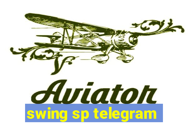 swing sp telegram