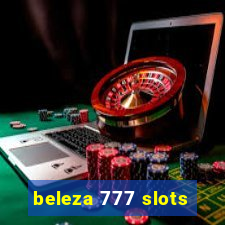 beleza 777 slots