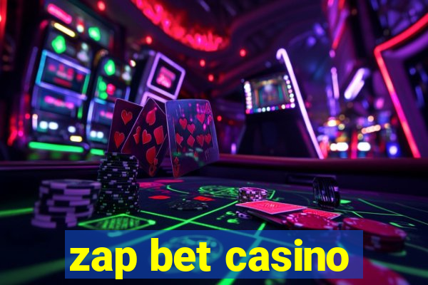 zap bet casino