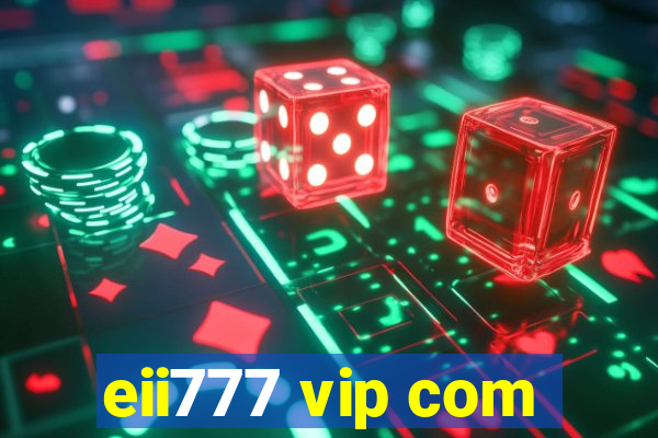 eii777 vip com