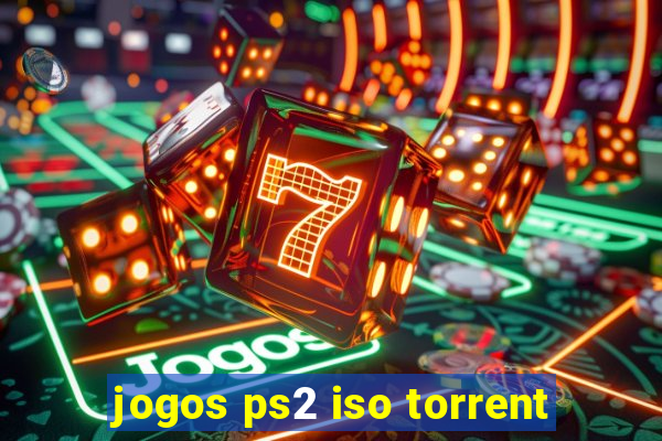 jogos ps2 iso torrent