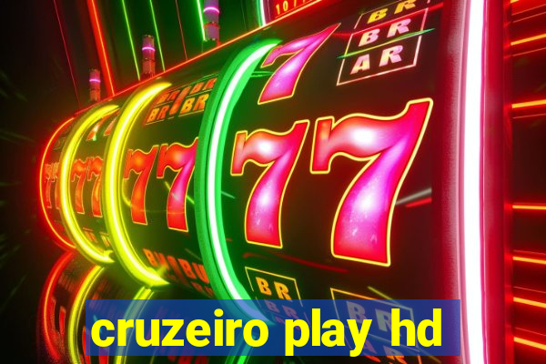 cruzeiro play hd