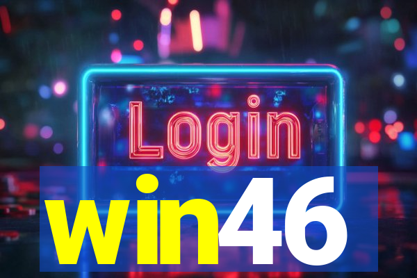 win46