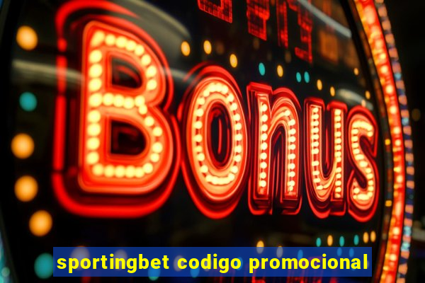 sportingbet codigo promocional