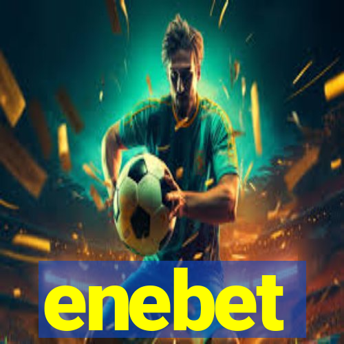 enebet