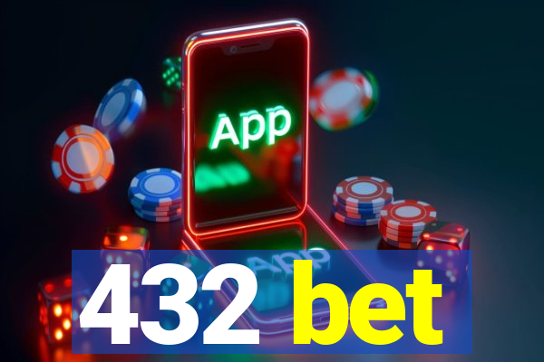 432 bet