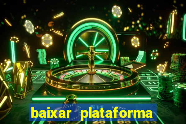 baixar plataforma 234 vip