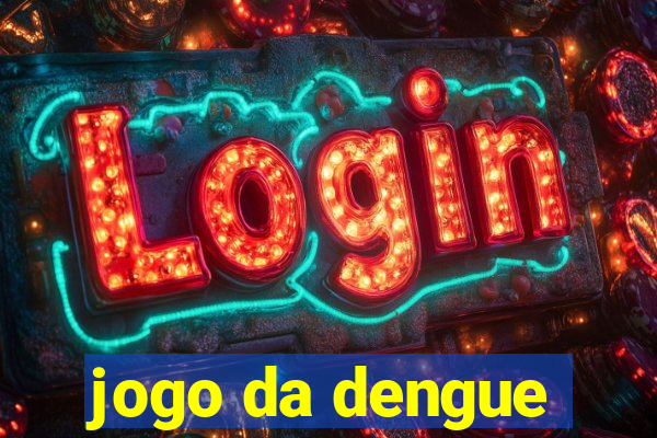 jogo da dengue