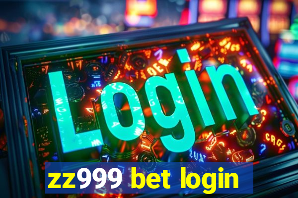 zz999 bet login