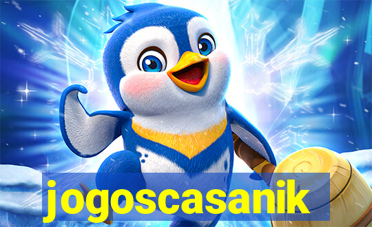 jogoscasanik