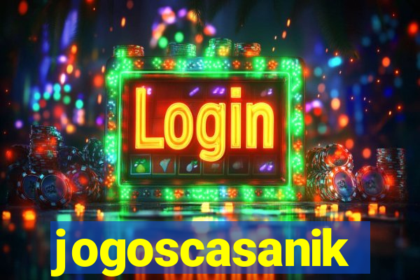 jogoscasanik