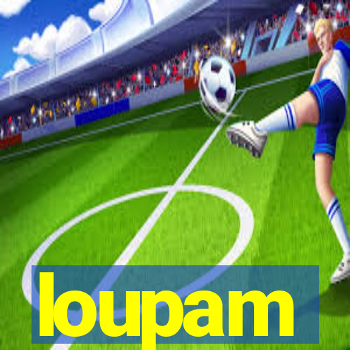 loupam