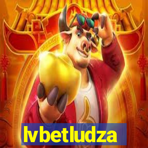 lvbetludza