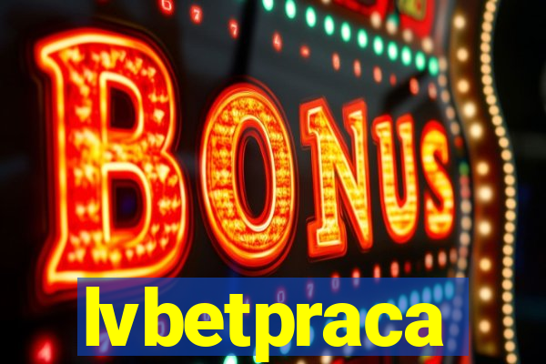 lvbetpraca