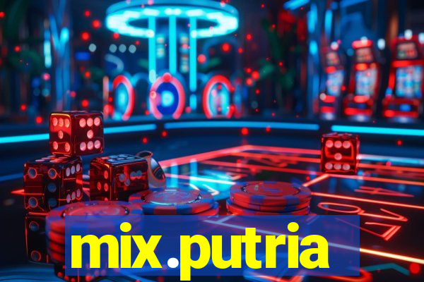 mix.putria