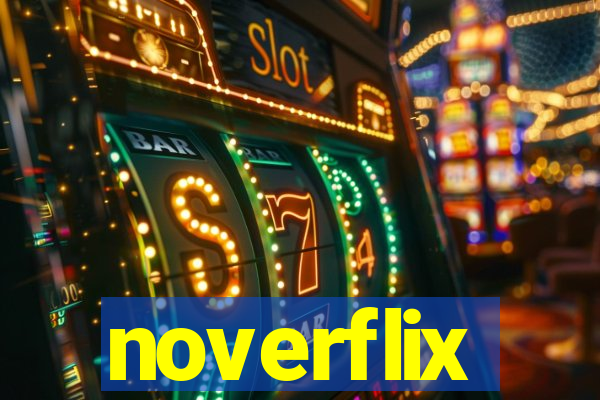 noverflix