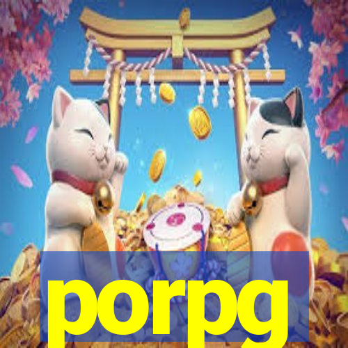 porpg