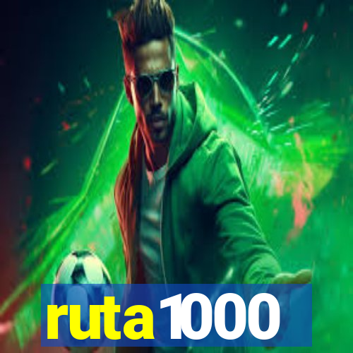 ruta1000