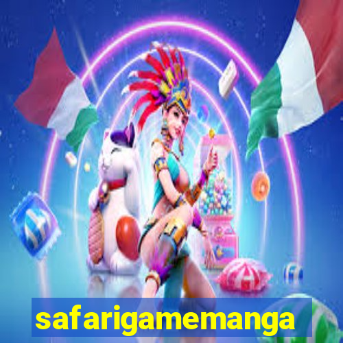 safarigamemanga