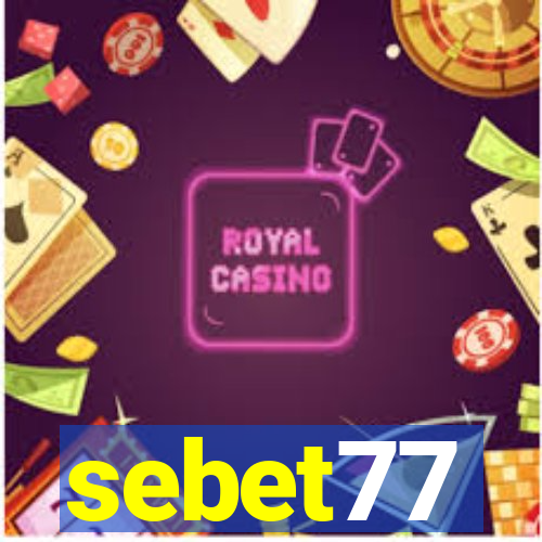 sebet77