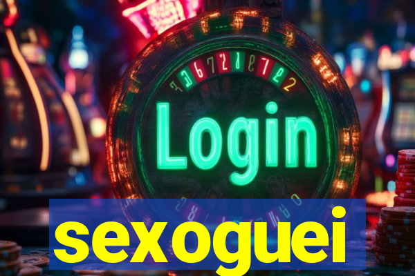 sexoguei