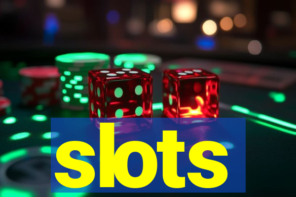 slots