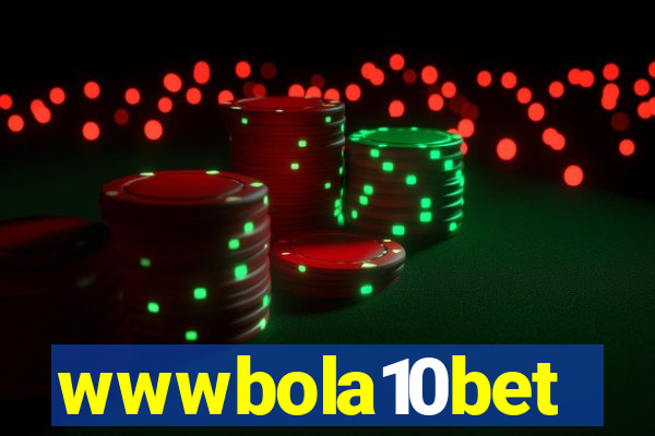 wwwbola10bet