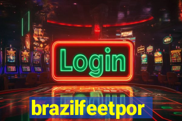 brazilfeetpor