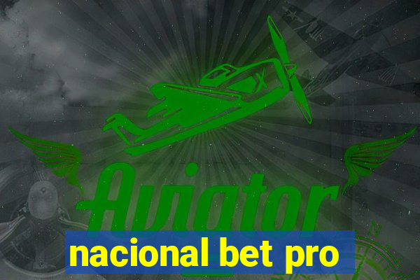 nacional bet pro