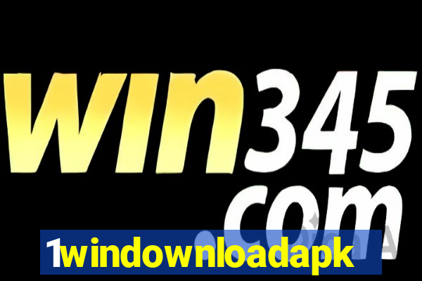 1windownloadapk