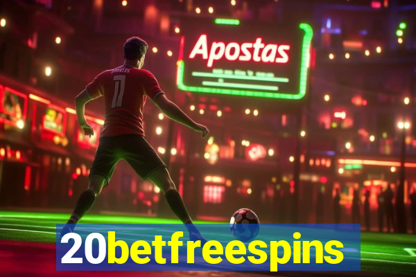 20betfreespins