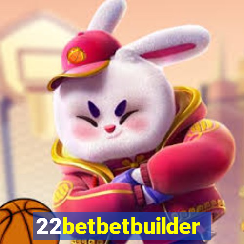 22betbetbuilder