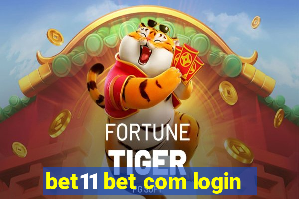 bet11 bet com login