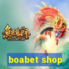 boabet shop